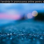 Noi Tendințe în Promovarea Online pentru Anul 2024